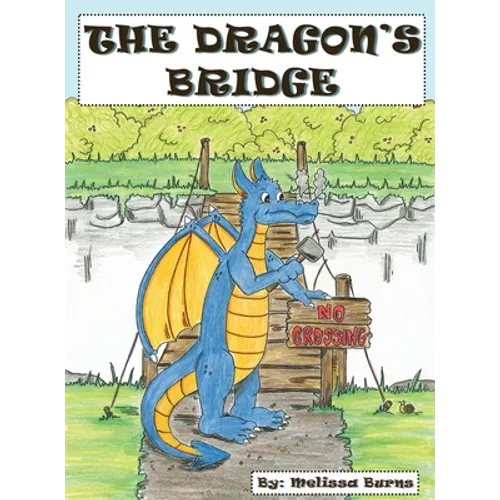 The Dragon's Bridge