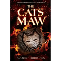 The Cat's Maw