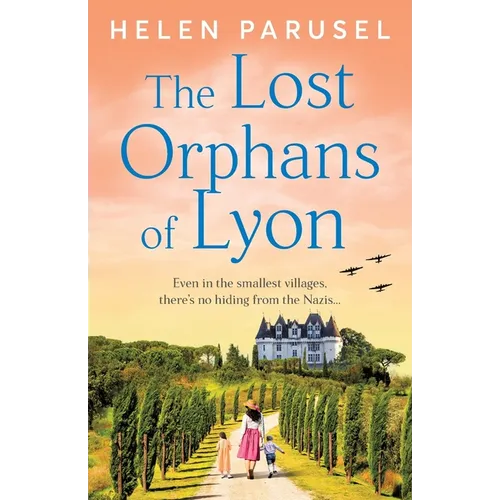 The Lost Orphans of Lyon