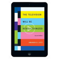 The Television Will Be Revolutionized, Second Edition