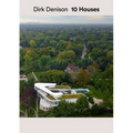 Dirk Denison 10 Houses