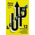 Leveling Up: 12 Questions to Elevate Your Personal and Professional Development