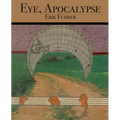 Eye, Apocalypse