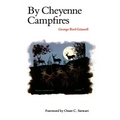 By Cheyenne Campfires