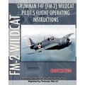 Grumman F4F (FM-2) Wildcat Pilot's Flight Operating Instructions