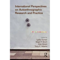 International Perspectives on Autoethnographic Research and Practice