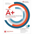 Comptia A+ Certification Study Guide, Eleventh Edition (Exams 220-1101 & 220-1102)