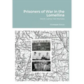 Prisoners of War in the Lomellina: Work Camp 146 Mortara
