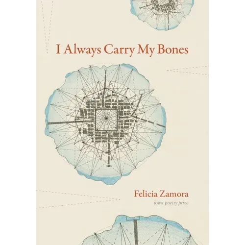 I Always Carry My Bones