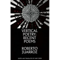 Vertical Poetry: Recent Poems