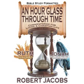 An Hour Glass Through Time