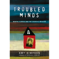 Troubled Minds: Mental Illness and the Church's Mission