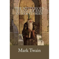 The Mysterious Stranger and Other Stories