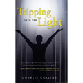 Tripping Into the Light