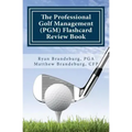 Professional Golf Management (PGM) Flashcard Review Book: Comprehensive Flashcards for PGM Levels 1, 2, and 3 (3rd Edition)