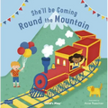 She'll Be Coming 'Round the Mountain