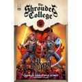 Hell to Pay: A Tale of the Shrouded College