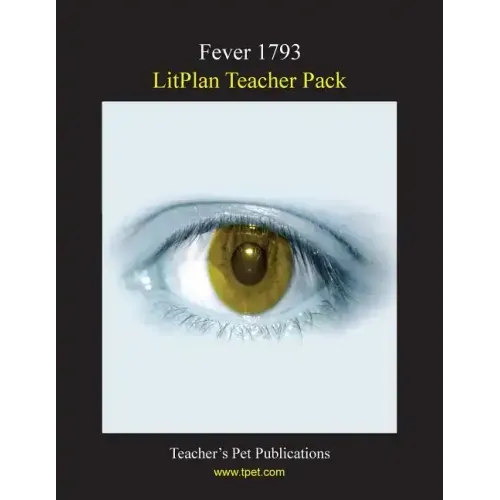 Litplan Teacher Pack: Fever 1793