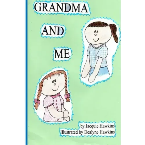 Grandma and Me: Grandma and Me is a book I wrote for my three year old granddaughter when I had to move to another state and did not w