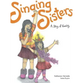 Singing Sisters: A Story of Humility