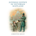 Juvenile Justice in Victorian Scotland
