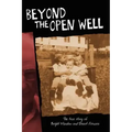 Beyond the Open Well