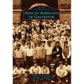 African Americans of Galveston