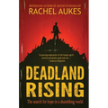 Deadland Rising