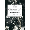 The Christian Life