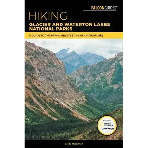 Hiking Glacier and Waterton Lakes National Parks