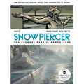 Snowpiercer: Prequel Vol. 2: Apocalypse (Graphic Novel)