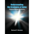 Understanding the strategies of satan