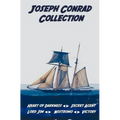 Joseph Conrad Collection Including (Unabridged): Heart of Darkness, Secret Agent, Lord Jim, Nostromo, Victory