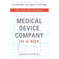 Medical Device Company in a Box: The Case for Consiliso
