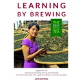 Learning by brewing: The easy way to better tea