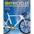 1001 Bicycles to Dream of Riding