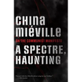 A Spectre, Haunting
