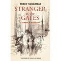 Stranger at the Gates: A Summer in Mississippi