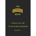 The Ranger Book: A History 1634 - 2006