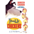 The Trouble with Chickens: A J. J. Tully Mystery