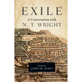 Exile: A Conversation with N. T. Wright
