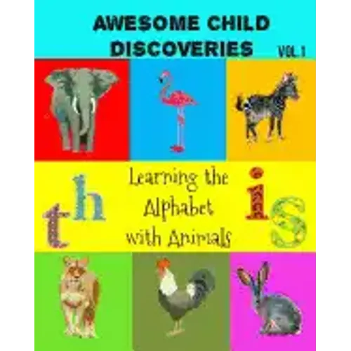 Awesome Child Discoveries: Learning the Alphabet with Animals