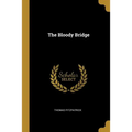 The Bloody Bridge