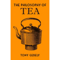 The Philosophy of Tea