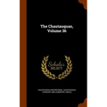 The Chautauquan, Volume 36