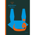 Palestinian Theatre