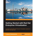 Getting Started with Red Hat Enterprise Virtualization