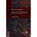 Poesía completa. Edición, estudio introductorio y apéndices documentales de Amauri Gutiérrez Coto