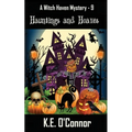 Hauntings and Hoaxes