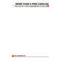 More Than a Pink Cadillac